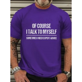 Men's Funny Saying T-Shirt 