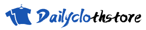 Dailyclothstore.com | Best Online Shopping Website for Discounted Deals